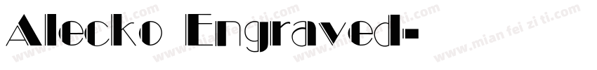 Alecko Engraved字体转换